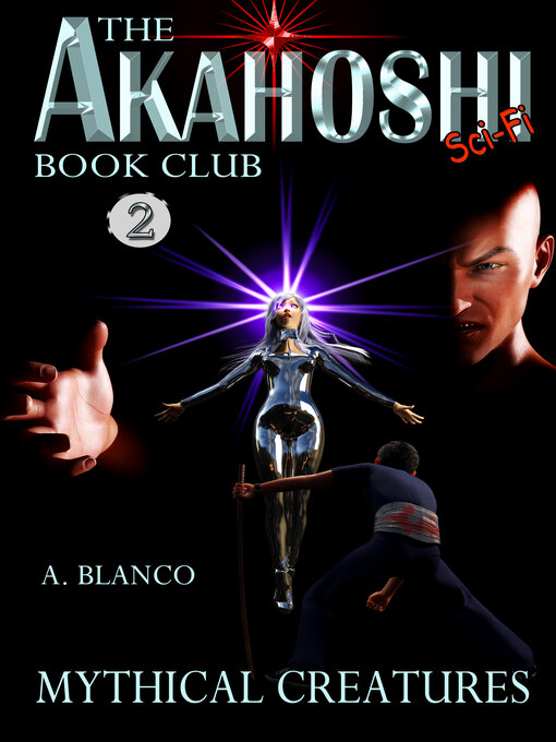 Title details for The Akahoshi Sci-Fi Book Club by A. Blanco - Available